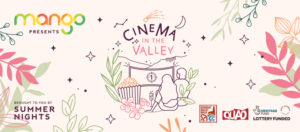 Cinema in the Valley