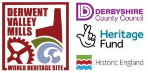 Collage image showing the logos of the project funders; National Lottery Heritage Fund, Historic England, Derbyshire County Council and the Derwent Valley Mills World Heritage Site Partnership